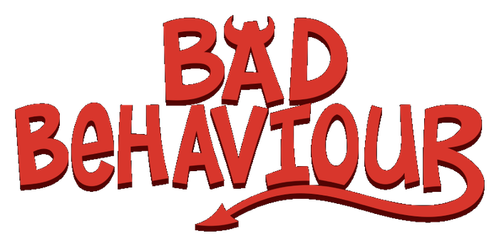 Bad Behaviour